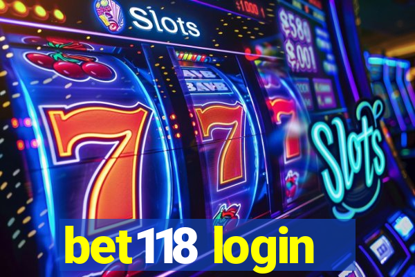 bet118 login